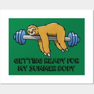 Getting ready for my summer body Posters and Art